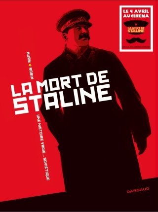 La Mort de Staline – Par Fabien Nury et Thierry Robin – Dargaud
