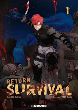 Bienvenue à Zombieland : Return survival, T.1 - Par WooSol Yeon et MuHyeon Kim – KBooks