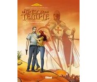 Le Trésor du Temple, T2 : "Construire un temple" - Par Abécassis, Makyo & Seigneuret - Glénat