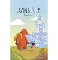 Raven & l'ours - Par Bianca Pinheiro - La Boîte à Bulles