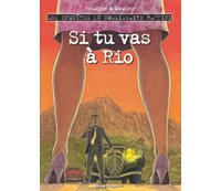 Les Enquêtes du commissaire Raffini - T10 : "Si Tu Vas à Rio" - Par Rodolphe & Maucler - Desinge & Hugo & Cie.