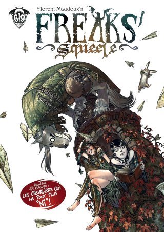 Freak's squeele T2 - Les chevaliers qui ne font plus "Ni" ! - Par Florent Maudoux - Ankama Editions