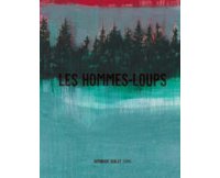 Les Hommes-Loups - Par Dominique Goblet - FRMK