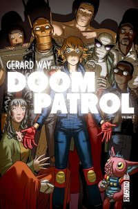 Gerard Way présente Doom Patrol T. 1 - par Gerard Way & Nick Derington - Urban Comics