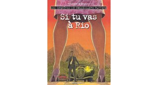Les Enquêtes du commissaire Raffini - T10 : "Si Tu Vas à Rio" - Par Rodolphe & Maucler - Desinge & Hugo & Cie.