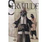 Servitude – Livre II : Drekkars – Par Bourgier & David – Soleil