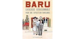 Baru par Baru, histoire graphique de l'enfant terrible