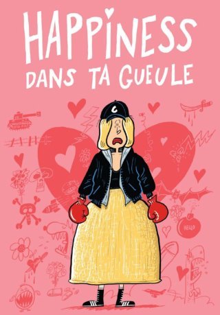 Happiness dans ta gueule ou la satire mordante de l'auto-développement
