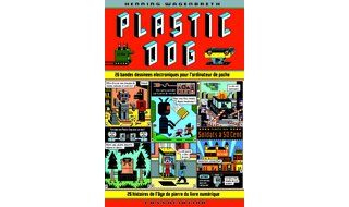 Plastic Dog : proto-bande dessinée numérique 