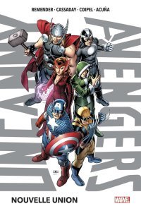 Uncanny Avengers, Tome 1 – Par Rick Remender, John Cassaday & Olivier Coipel – Panini Comics
