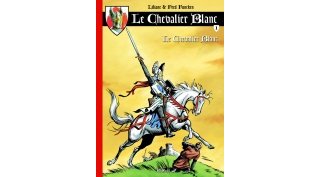 Enfin une intégrale respectueuse du Chevalier Blanc de L. & F. Funcken