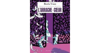 L'Arrache-coeur - Par Morvan, Voulyzé & Péroz, d'après Boris Vian - Delcourt