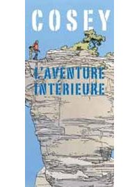 « L'Aventure Intérieure » de Cosey s'expose à Charleroi