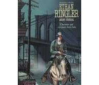 Ethan Ringler – T4 : L'Homme qui est mort deux fois – Par Filippi & Mezzomo – Dupuis