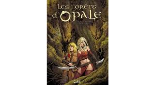 Les Forêts d'Opale, T8 : Les Hordes de la Nuit – Par Arleston & Pellet – Soleil