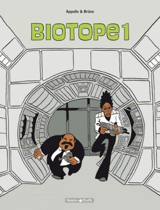 Biotope – T1 – par Appollo & Brüno - Dargaud