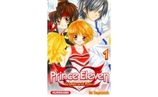 Prince Eleven T1 & 2 - Par Go Ikeyamada - Kurokawa