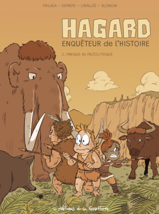 Hagard T. 2 : l'enquêteur de l'histoire remonte au paléolithique.