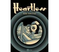 Heartless - Par Nina Bunjevac - Ici même
