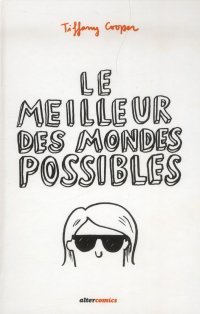 Le Meilleur des Mondes possibles - par Tiffany Cooper - Alter comics