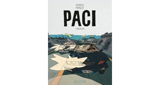 Paci T1 – Par Vincent Perriot – Dargaud