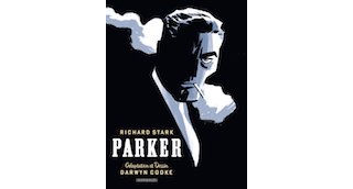 Parker Intégrale - Par Darwyn Cooke - Dargaud