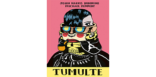 "Tumulte" de J.H. Dunning & M. Kennedy (Presque Lune), un thriller entre psychologie et conspirationnisme