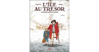 L'île au trésor, de Stevenson – Volume 1 - Par Chauvel & Simon - Delcourt