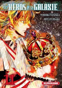 Les Héros de la galaxie T. 11 - Par Yoshiki Tanaka & Ryû Fujisaki - Kurokawa