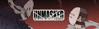 Unmasked – Par Breri et Nuitt – Webtoon Factory