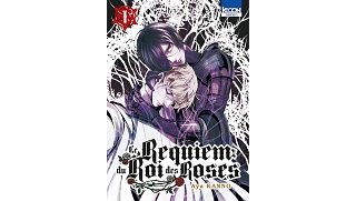 Le Requiem du Roi des Roses T1 - Par Aya Kanno - Ki-oon