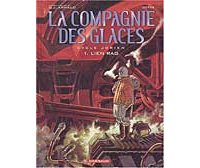 La Compagnie des Glaces - T1 : Lien Rag - par Studio Jotim - Dargaud