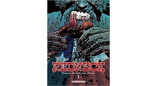 Redneck T1 - Par Donny Cates et Lisandro Estherren - Delcourt Comics