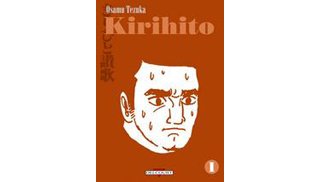 Kirihito - T1 - par Osamu Tezuka - Delcourt