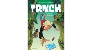 FRNCK T1 : Le début du commencement - Par Cossu & Bocquet-Dupuis