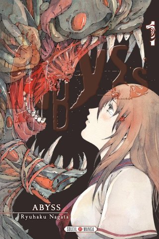 Abyss T1 - Par Ryuhaku Nagata - Soleil Manga