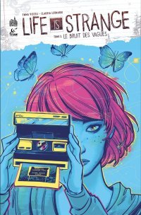 Life is strange T. 2 : Le Bruit des vagues - Par Emma Vieceli & Claudia Leonardi - Urban Comics