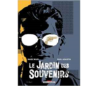 Le Jardin des souvenirs - Par Mark Waid, Paul Azaceta & Nick Filardi - Delcourt Comics