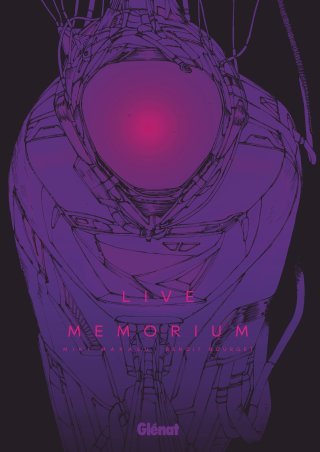 Live Memorium - Par Benoît Bourget & Miki Makasu - Ed. Glénat