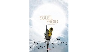 "Soleil froid", une anticipation glaçante