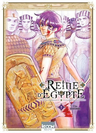 Reine d'Egypte T. 7 - Par Chie Inudoh - Ki-oon