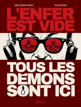 L'Enfer est vide – Tous les démons sont ici - Par Marie Bardiaux-Vaïente et Malo Kerfriden – Editions Glénat