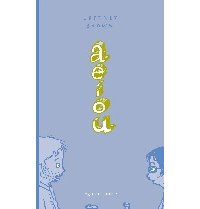 AEIOU - Par Jeffrey Brown - Ego comme X
