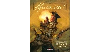 « Ah, ça ira ! » : la Révolution chez Delcourt
