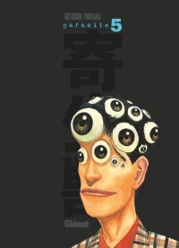 Parasite édition originale T. 5 - Par Hitoshi Iwaaki - Glénat Manga