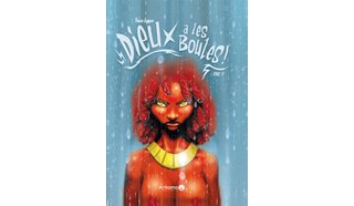 Dieux a les boules ! T2 - Par Steven Lejeune - Ankama Editions