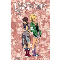 L'Esprit du camp, T. 1 – Par Michel Falardeau – Lounak