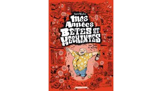 Joub, Nicoby & Daniel Fuchs : ("Mes Années bêtes et méchantes") : « Hara-Kiri est un pan de l'histoire de la BD qui a été un peu oublié »
