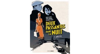 Deux Passantes dans la nuit - Par Patrice Leconte, Tonnerre et Al Coutelis - Editions Grand Angle / Bamboo