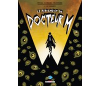 Le Testament du Docteur M - T1 : Les Araignées - Par Pécau, Damour & Froissard - Delcourt